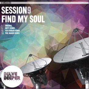 Download track Find My Soul Fer Ferrari'remix Session9