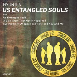 Download track Us Entangled Souls Hyunji-A