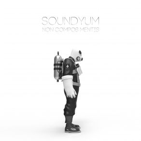 Download track Non Compos Mentis (Original Mix) SoundYum