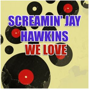 Download track What Good Is It Pt. 2 Screamin' Jay Hawkins