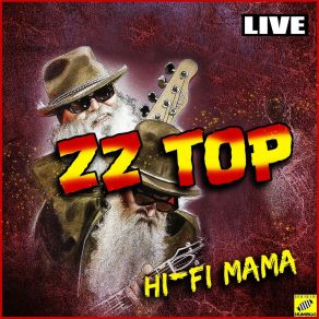 Download track Low Down In The Street (Live) ZZ Top