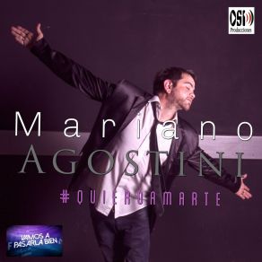 Download track Quiero Amarte Mariano Agostini