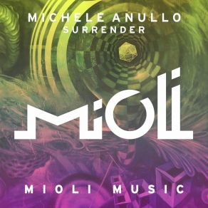 Download track Surrender Michele Anullo