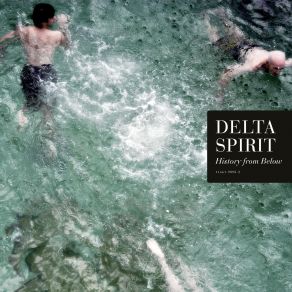 Download track St. Francis Delta Spirit