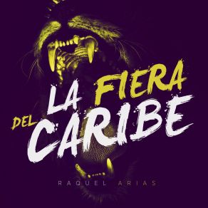 Download track La Fiera Raquel Arias