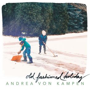 Download track I've Got My Love To Keep Me Warm Andrea Von Kampen