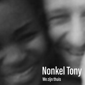 Download track Thuis Nonkel Tony