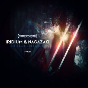 Download track The Black Swordsman Iridium, Nagazaki