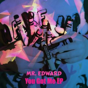 Download track Dreaming About You Mr. Edward