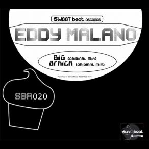 Download track Big (Original Mix) Eddy Malano