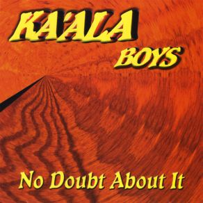 Download track Rock Steady Ka'ala Boys