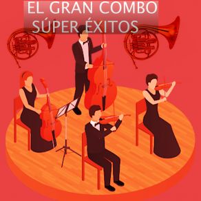 Download track El Amor Es Ciego El Gran Combo De Puerto Rico