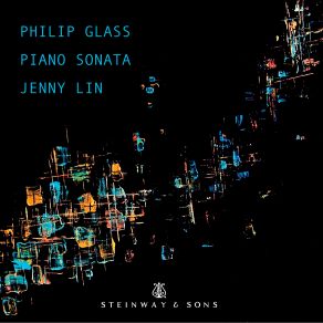 Download track Glass: Piano Sonata: 1st Movement Jenny Lin