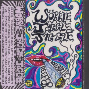 Download track Rockadelic Reefer Wobble Jaggle Jiggle