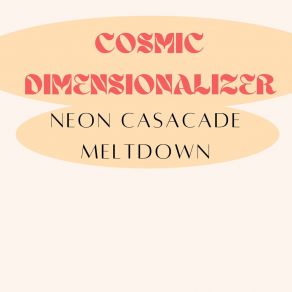 Download track Neon Echo Spiral Cosmic Dimensionalizer