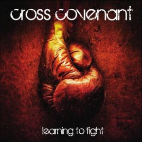 Download track Learning To Fight [Plixid. Com] Cross Covenant