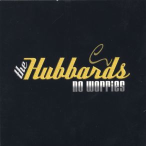 Download track I've Lost My Mind (And I'm Never Coming Back) The HubbardsI'm Never Coming Back