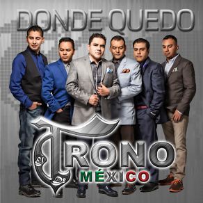 Download track Donde Quedo El Trono De Mexico