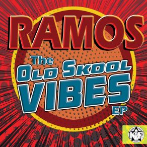 Download track Old Skool Vibe Rámos