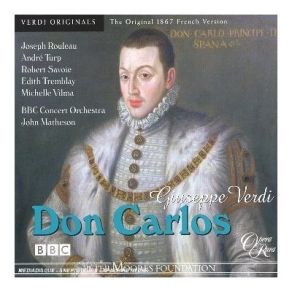 Download track Don Carlos, Opera: Act 3. Scène, Duo Et Trio. À Minuit, Aux Jardins De La Reine Giuseppe Verdi