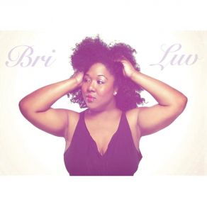 Download track The One (Remix) Bri Luv