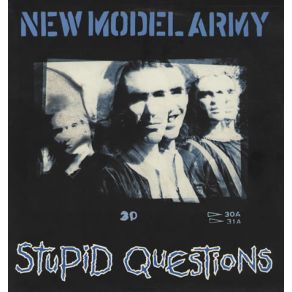 Download track Stupid Questions New Model Army