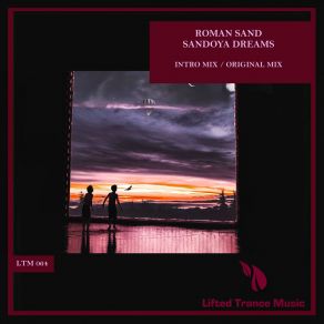 Download track Sandoya Dreams Roman Sand