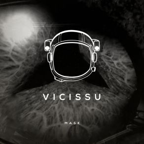 Download track Mask (Radio Edit) Vicissu