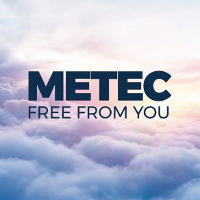 Download track Free From You Metec