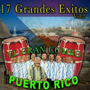 Download track Brinca Y Veras El Gran Combo De Puerto Rico