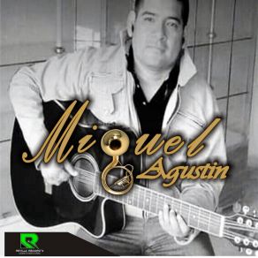 Download track Te Deseo Buena Suerte Miguel Agustin