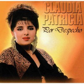 Download track Por Despecho Claudia Patricia