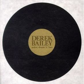 Download track Pie (Amatosis-Mix) Derek BaileyMix