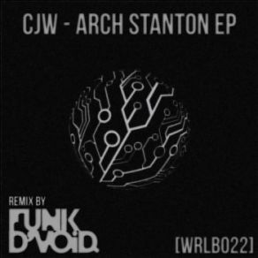 Download track Arch Stanton (Original Mix) CJW