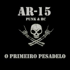 Download track Deus Destrua A América AR-15 Punk