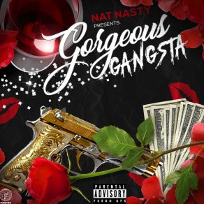 Download track Gorgeous Gangsta (Intro) Nat Na$ Ty