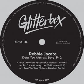 Download track Don't You Want My Love (Cratebug Remix) Debbie Jacobs