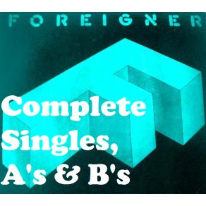 Download track (Let Me Be Your) Love Maker: Live '85 [B] Foreigner