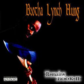 Download track The Outbreak Brotha Lynch Hung