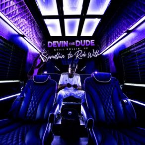 Download track Trap-A-Nigga Devin The Dude