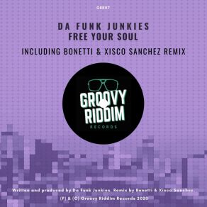 Download track Free Your Soul (Bonetti & Xisco Sanchez Remix) Da Funk JunkiesBonetti, Xisco Sanchez