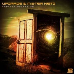 Download track Another Dimension Upgrade, Mister Netz