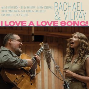 Download track A Love Song, Played Slow Rachael & Vilray