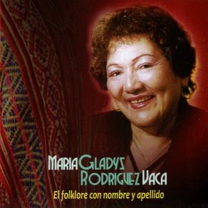 Download track Zamba, Tonada Y Cueca Gladys Rodríguez