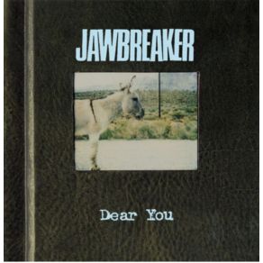 Download track I Love You So Much Its Killing Us Both Jawbreaker