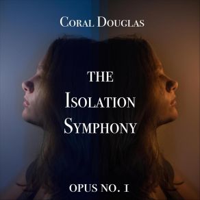 Download track Symphony No. 1: IV. Exasperation Coral Douglas