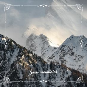 Download track Snow Mountains N° 2 MetaphMania