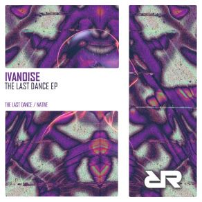 Download track The Last Dance IvaNoise