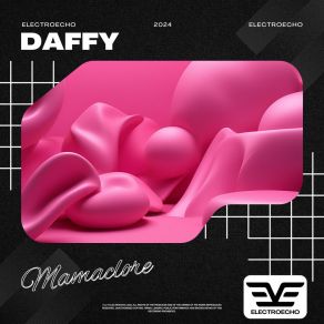 Download track Daffy (Radio Edit) Mamaclore