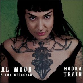 Download track Hooka Train Woodsmen, Al Wood